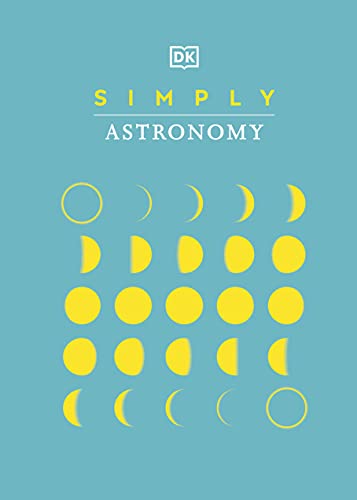 Simply Astronomy (DK Simply) von DK
